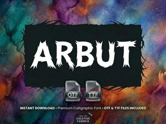 Arbut: A Bold Display Typeface That Adds Wild Confidence to Your Brand