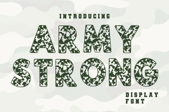 Army Strong Font: Bold Camo Display Type for Crafters