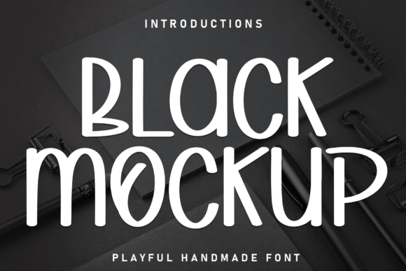 Black Mockup: A Display Typeface with Whimsical Soul