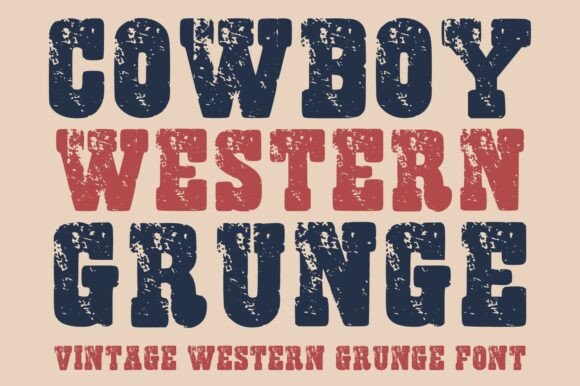 Cowboy Western Grunge: A Display Font That Anchors Bold Campaign Moments