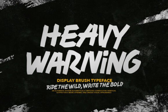 Heavy Warning: A Bold Handwritten Display Font for Real Branding