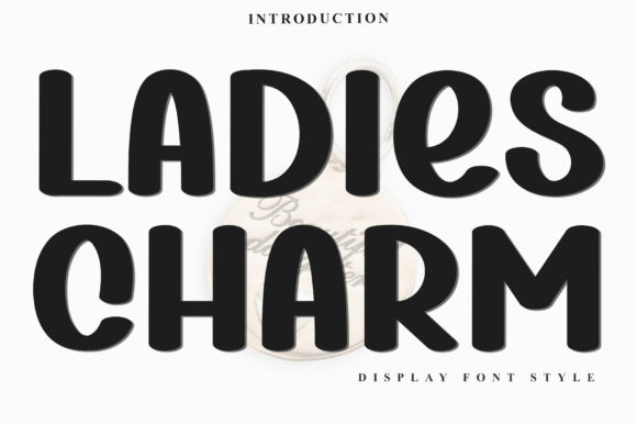 Ladies Charm Font: Festive Branding for Small Businesses