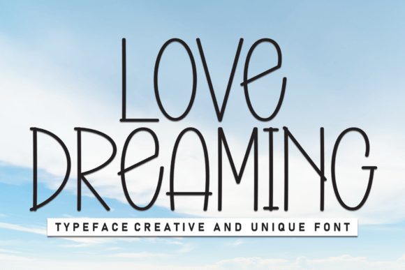 Love Dreaming: A Cozy Handcrafted Display Font for Makers