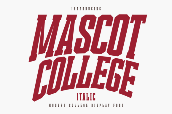 Mascot College Italic: A Bold Display Font for Handmade Brands