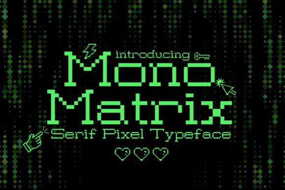 Mono Matrix: A Serif Pixel Font for Thoughtful Typography