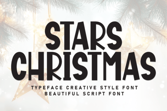 Stars Christmas Font: Warm, Hand-Drawn Display Type for Small Business Charm