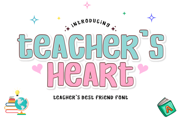 Teacher’s Heart: A Warm, Human Display Font
